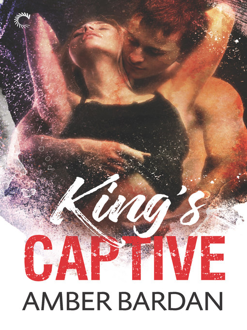 Title details for King's Captive by Amber Bardan - Wait list